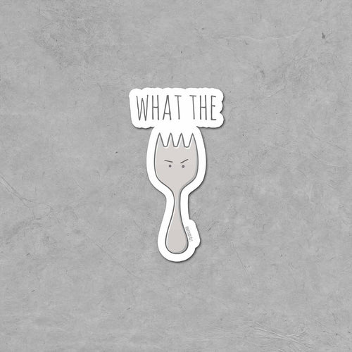 What The Fork Sticker