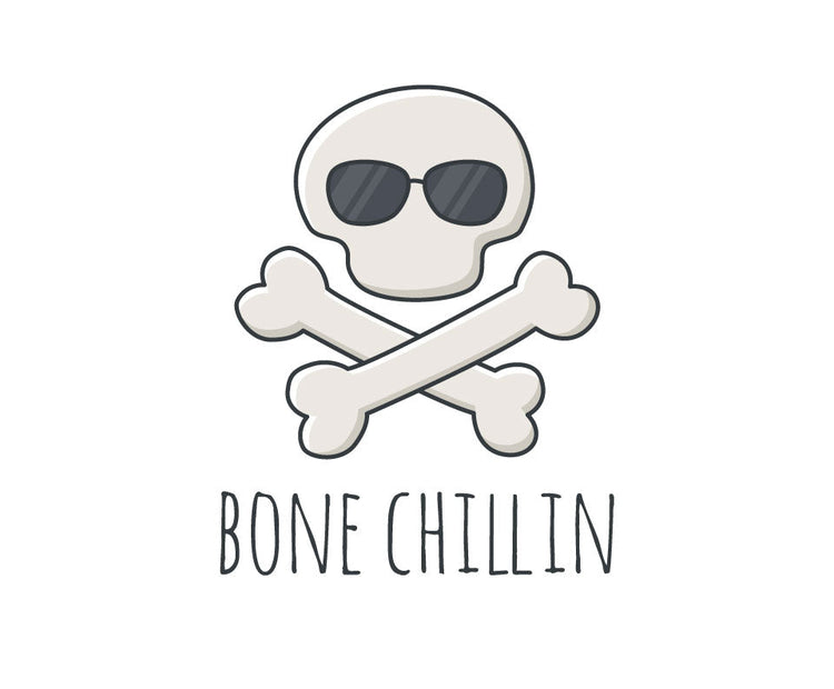 Bone chillin