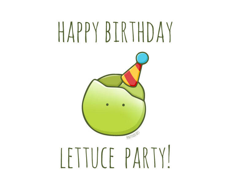 Happy birthday lettuce party