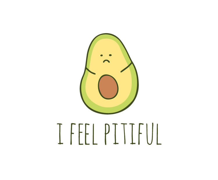 I feel pitiful