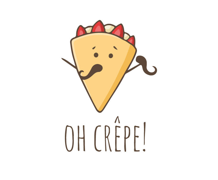 Oh crêpe!