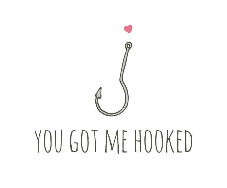 You got me hooked