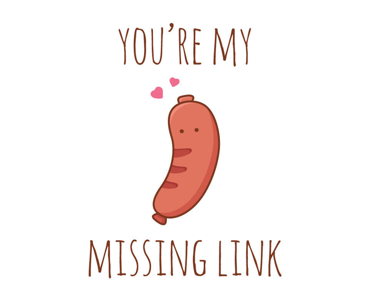 You're my missing link