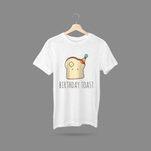 Load image into Gallery viewer, Birthday Toast T-Shirt
