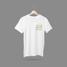 Load image into Gallery viewer, Brie Mine? T-Shirt
