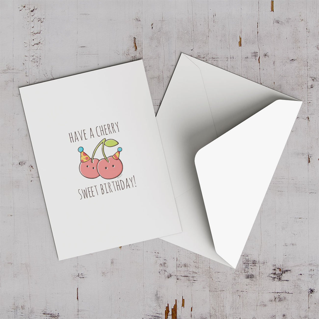 Have A Cherry Sweet Birthday Greeting Card