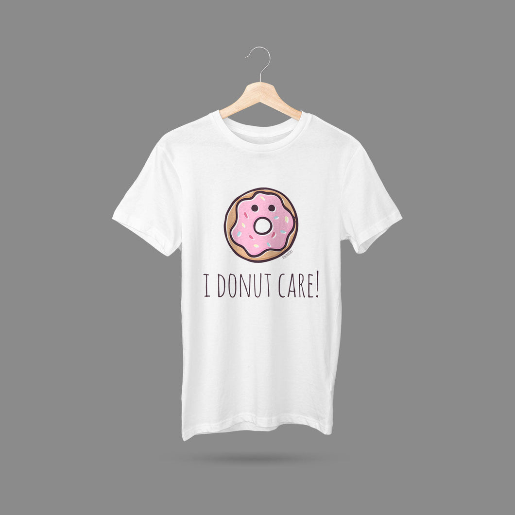 I Donut Care! T-Shirt