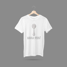 Load image into Gallery viewer, Wanna Spoon? T-Shirt
